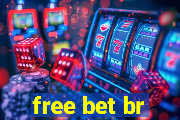 free bet br